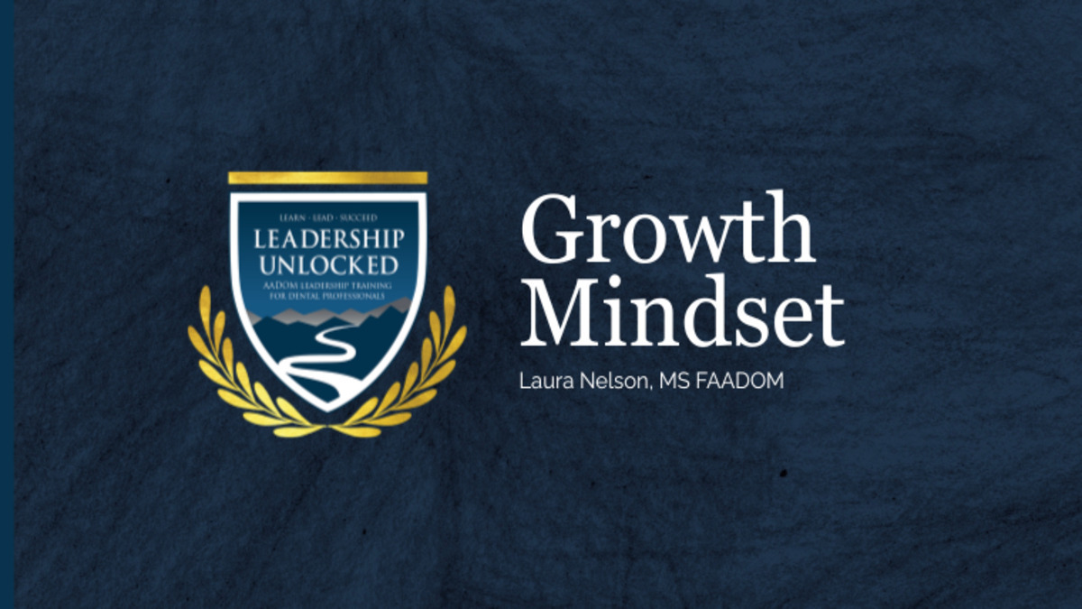 Leadership Unlocked: Growth Mindset - Laura Nelson