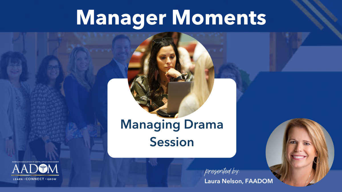 Managing Drama- Module 2 - Manager Moments Curriculum