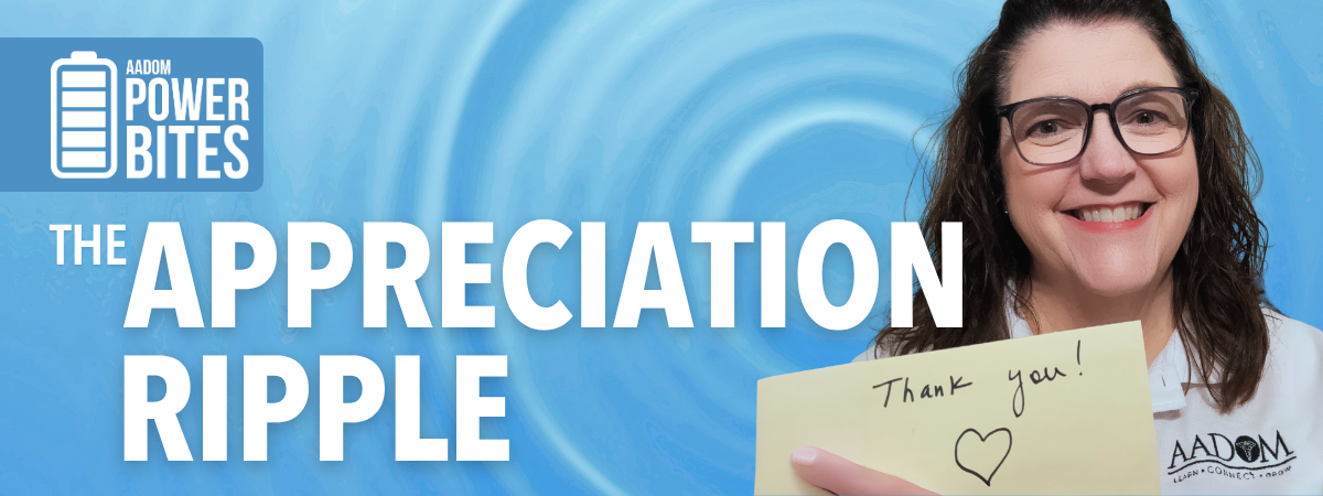 Power Bite #4 - The Appreciation Ripple