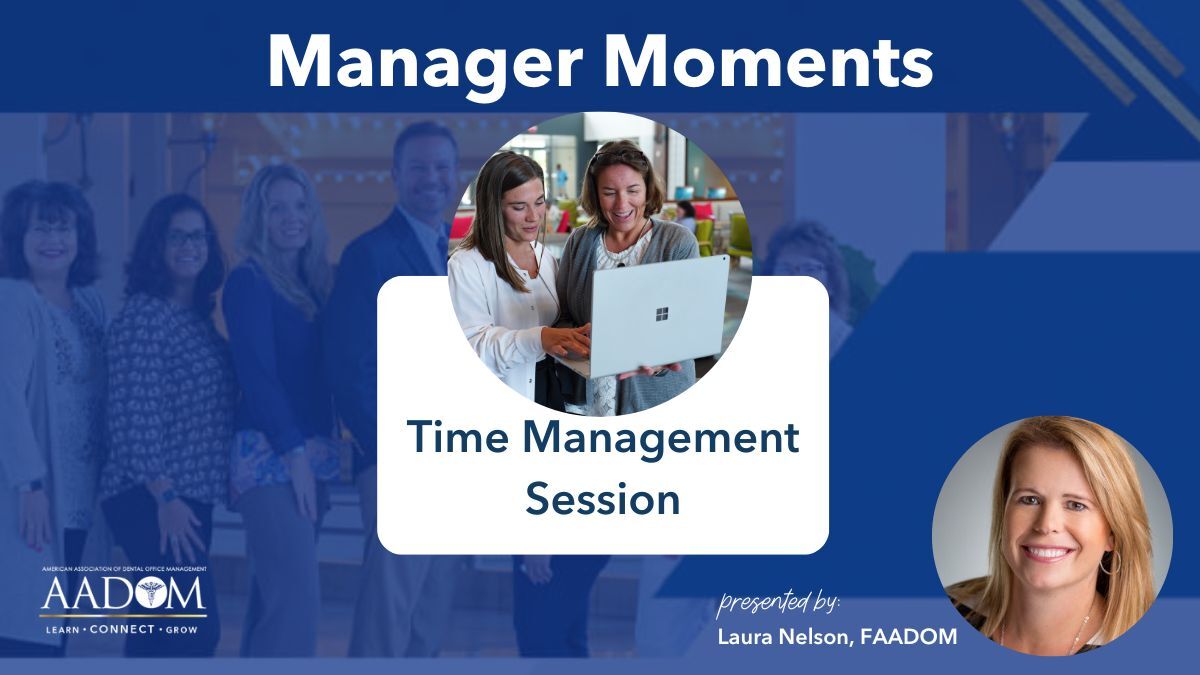 Time Management - Module 1 - Manager Moments Curriculum