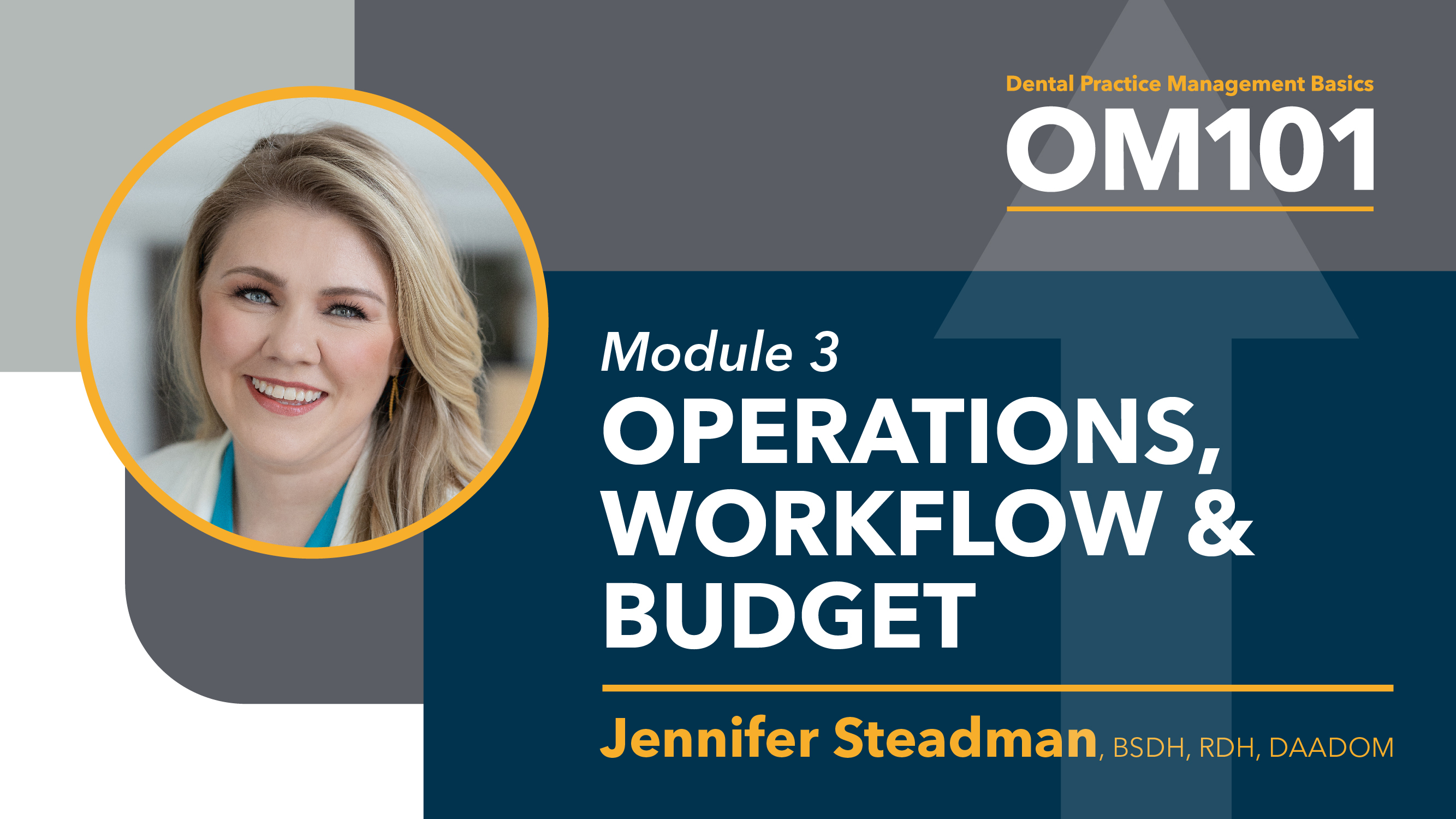 OM101.3 Operations & Budgeting – Jennifer Steadman