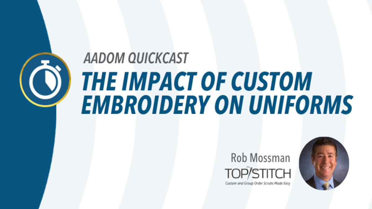 The Impact of Custom Embroidery on Uniforms, Presented by: Rob Mossman